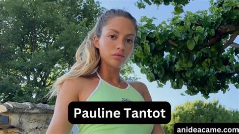 Pauline Tantot Biography, Age, Wiki, Height, Weight, Boyfriend,。